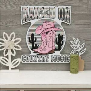 👢👢Raised On Country Music Wood Wall Decor